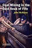 Image de Coal Mining in the East Neuk of Fife