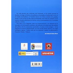 Una mirada valiente: Homenaje a Francisco TomÃ¡s y Valiente