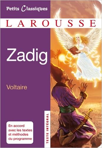Zadig Petits Classiques Larousse T French Edition Kindle Edition By Voltaire Literature Fiction Kindle Ebooks Amazon Com