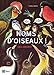 Noms d'oiseaux ! by 