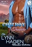 Cowboy Trouble [Bear County 10] (Siren Publishing The Lynn Hagen ManLove Collection) (Bear County series)