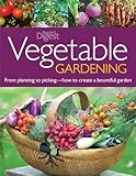Vegetable Gardening: From Planting to Picking - The Complete Guide to Creating aBountiful Garden by 