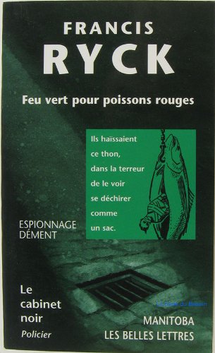 Feu vert pour poissons rouges