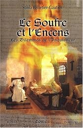 Le  soufre et l'encens