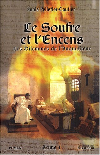 Le  soufre et l'encens