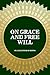 On Grace and Free Will