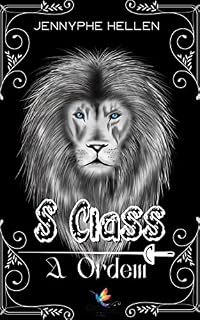Livro S Class: A Ordem