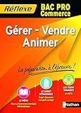 Image de Gérer, animer, vendre Bac Pro