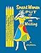 Smart Women Put It in Writing: A Journal With Pencils by
