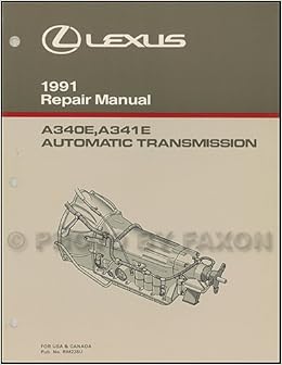 1992 1993 Lexus Ls400 And Sc400 Automatic Transmission Repair Manual Original Lexus Amazon Com Books