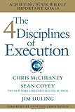 Book cover for The 4 Disciplines of Execution: Achieving Your Wildly Important Goals