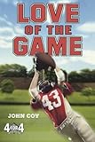 Love of the Game (4 for 4)