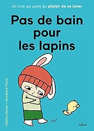 Pas de bain pour les lapins