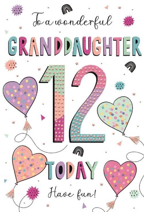 For A Special Granddaughter on Your 12th birthday card - 7331 CG