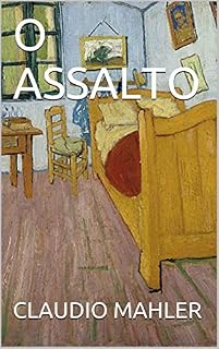 Livro O ASSALTO (#brasilemprosa)