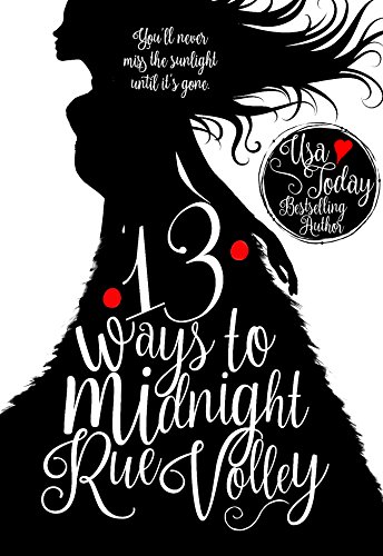 13 Ways to Midnight (The Midnight Saga)