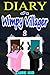 Minecraft: Wimpy Villager: Book 8 (An unofficial Minecraft book)