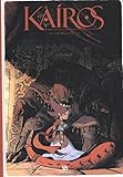 Kairos, Tome 3 :