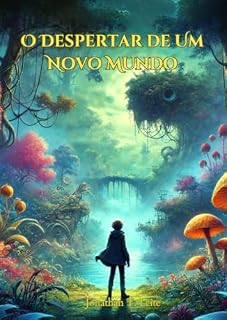 Livro O Despertar de Um Novo Mundo