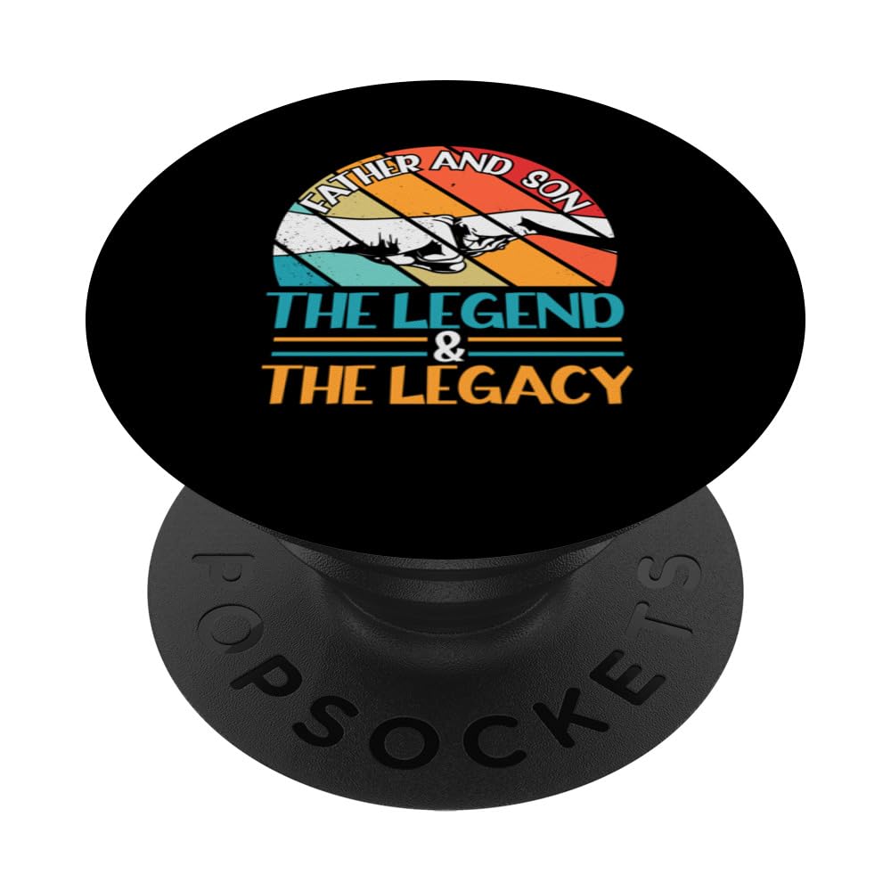 Funny Dad and Father's Day Father And Son Legend Legacy PopSockets Swappable PopGrip