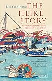 The Heike Story: A Modern Translation of the