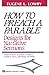 How to Preach a Parable: Designs for Narrative Sermons (Abingdon Preacher's Library Series) by 
