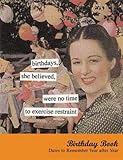 Birthdays, She Believed Birthday Book: Dates to Remember Year After Year (Anne Taintor (TAIN)) by 