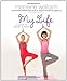 My Life: A Guide to Health & Fitness (Tween Lifestyle Collection) by