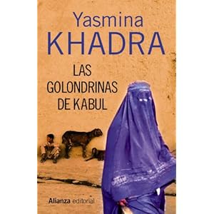 Las golondrinas de Kabul (Spanish Edition)