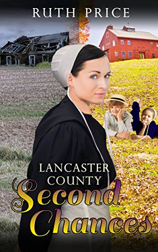 Lancaster County Second Chances by [Price, Ruth]