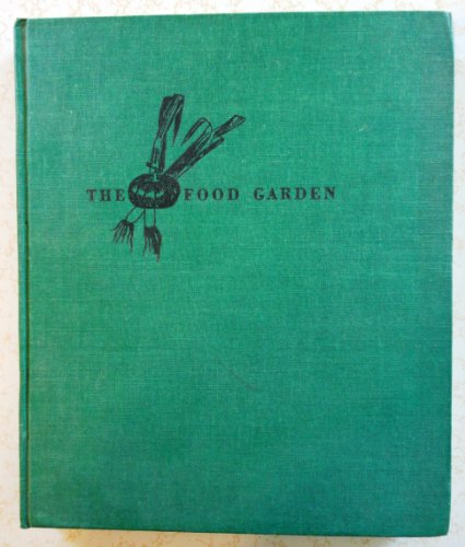 The food garden, by Edna Blair (Hardcover)