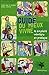 guide du mieux vivre ; la simplicité volontaire en pratique by 