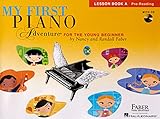My First Piano Adventure: Lesson Book A with CD by 