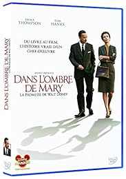 Dans l'ombre de Mary - La promesse de Walt Disney