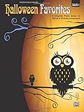 Halloween Favorites, Bk 1: 9 Original Piano Solos by Alfred and Myklas Composers
