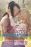 Alluring Infatuation (Bayou Stix Book 4)