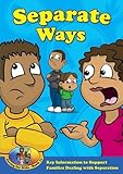 Image de Separate Ways: Kid Premiership 1: Key Information to Support Families Dealing with Separation (Caring for Kids)