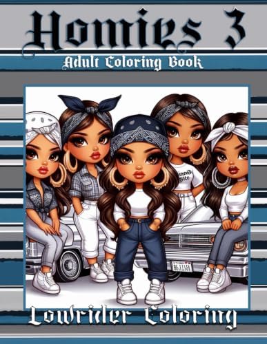 Amazon.com: Homies Chola Queens – Vol. 3: A Chicana Coloring Book