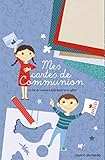 Mes cartes de communion : Un kit de cartes à fabriquer et à offrir by