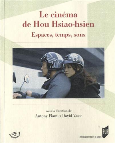 Le  cinéma de Hou Hsiao-hsien