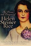 The Poems and Prayers of Helen Steiner Rice by Helen Steiner Rice, Virginia Ruehlmann