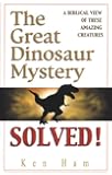 The Great Dinosaur Mystery Solved