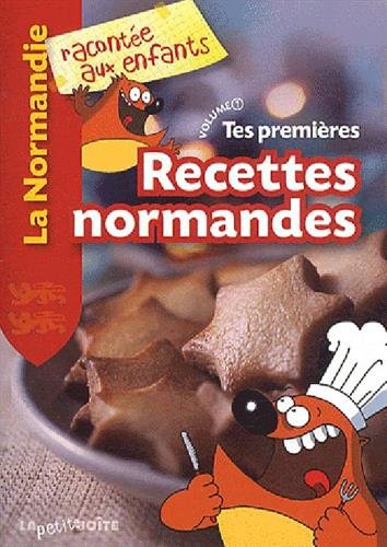 Tes premières recettes normandes