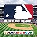 Major League Baseball Coloring Book: Super coloring book containing every logo from MLB - Original birthday present / gift idea. by 