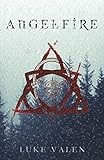 AngelFire by Luke Valen