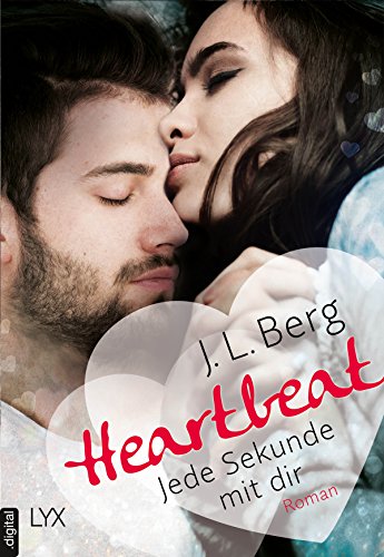 Heartbeat - Jede Sekunde mit dir (Walls 1) (German Edition)