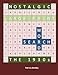 Nostalgic Large Print Word Search: The 1930s by Patricia Bentley