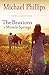 The Braxtons of Miracle Springs (The Journals of Corrie and Christopher Book #1) by Michael Phillips
