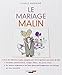 Le mariage malin by