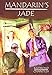 Mandarin's Jade